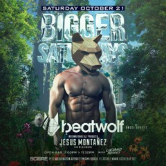 SCORE`S BIGGER SATURDAYS BEATWOLF EDITION  - JESUS MONTANEZ