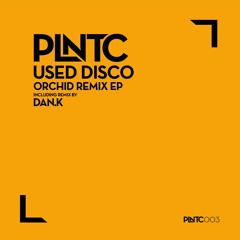 Used Disco - ORCHID (Original mix)