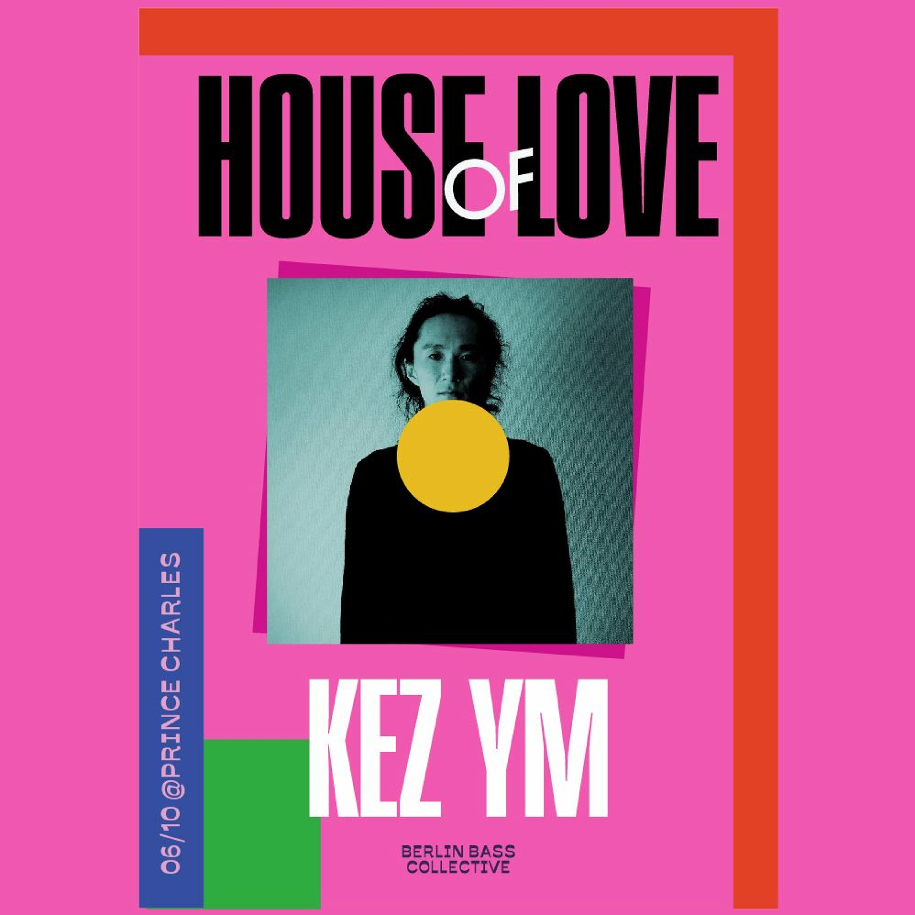 Kez YM live at House of Love (06.10.17) @ Prince Charles Berlin episode artwork