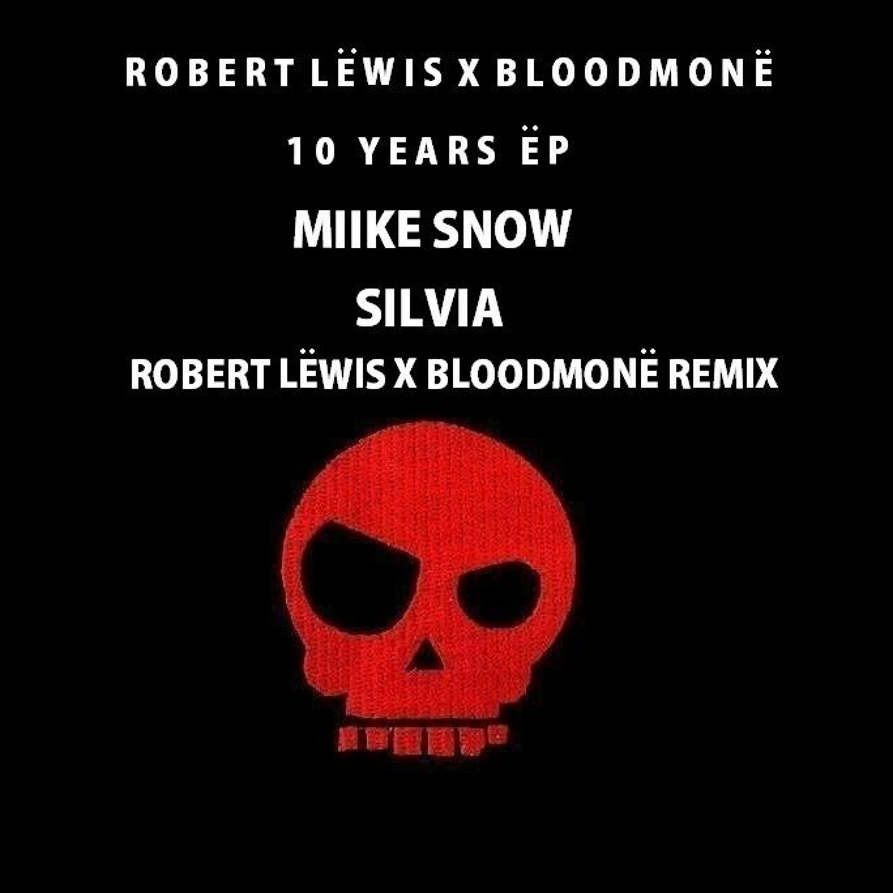 Miike Snow - Silvia (Robert Lëwis x Bloodmonë Edit Um Remix)(FINAL MASTER) episode artwork