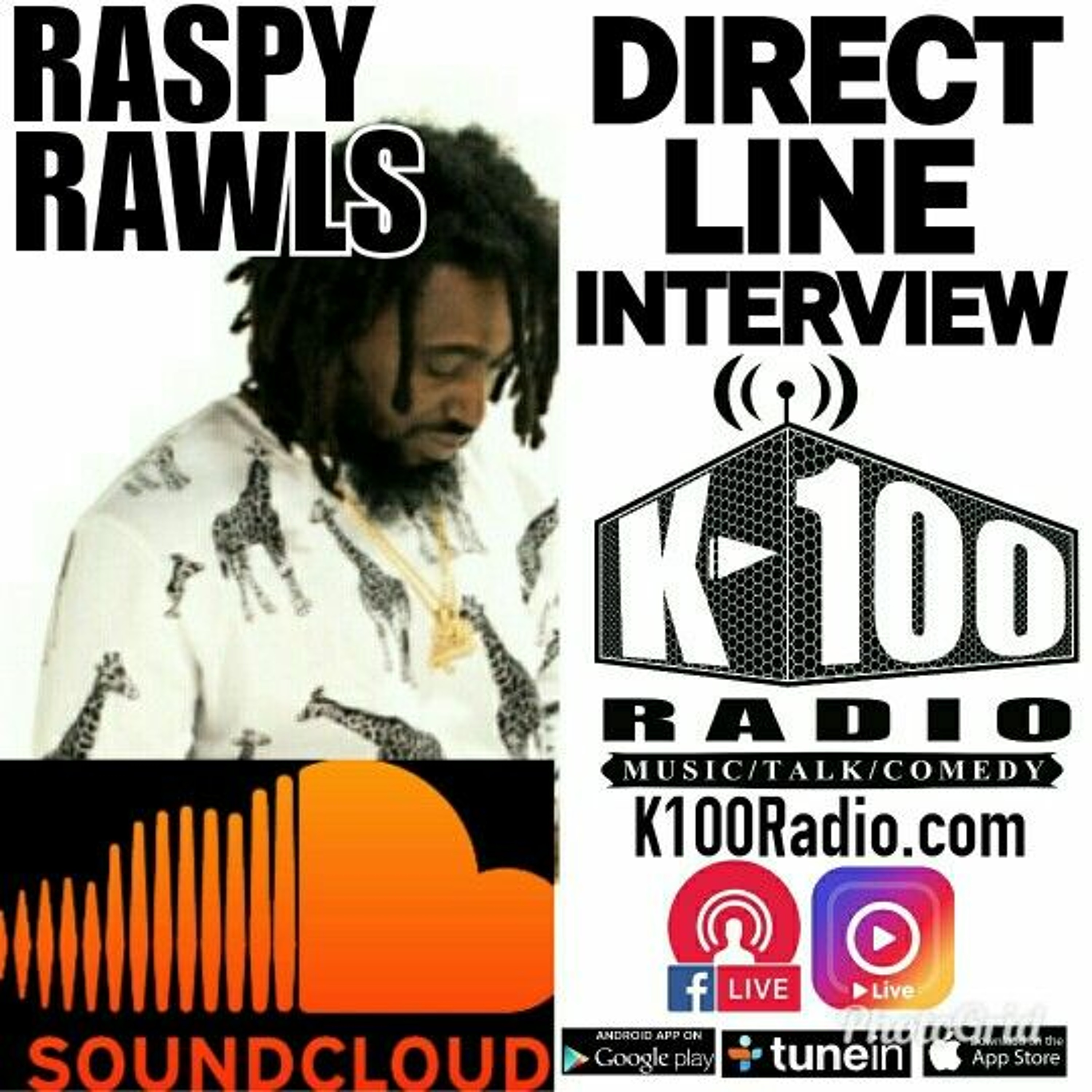 Direct Line Interview with RASPY RAWLS on K-100 Radio episode artwork