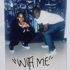 With Me ft Drama (Prod. By Jerrico Beats)