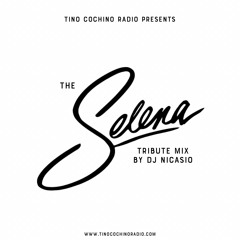 The Selena Tribute Mix
