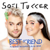 Best Friend feat NERVO The Knocks and ALISA UENO - Sofi Tukker Best Friend feat NERVO The Knocks and ALISA UENO - Sofi Tukker