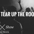 Tear Up the Roof