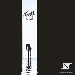 Nerf Me - Dumb [Imperium Release]