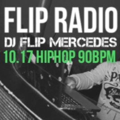 FLIP RADIO 10.17 HIP HOP 90BPM