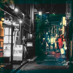 Rainy Evening