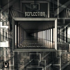 The Mirrors Reflection (Album Promo) Out now