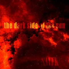 The Dark Side Of The Sun (FREE DOWNLOAD)