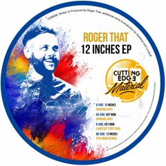 Roger That - 12 Inches