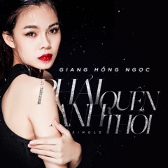 GHN - Phai Quen Anh Thoi - Min Remix