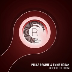 Pulse Regime & Emma Horan - Quiet of The Storm (Extended Mix)