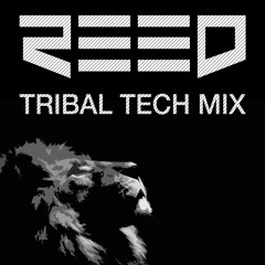 Tribal Tech Mix 2017 REED