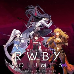 RWBY Volume 5 Opening/Intro