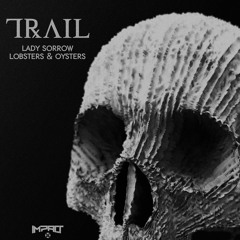 Trail - Lady Sorrow