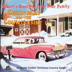 Christmas On The Countryside - 27 Honky Tonkin' Christmas Country Songs (snippets)