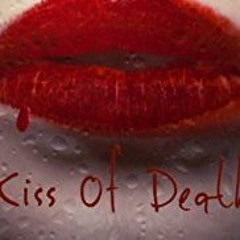Kiss Of Death | Cold Open