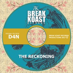 [D4N] The Reckoning (Break Koast records)