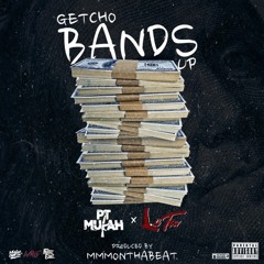PT Mulah x Lil Trev - Getcho Bands Up (Prod. MMMOnThaBeat) [Thizzler.com Exclusive]