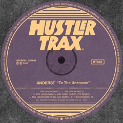 [HT035] Anderst - To The Unknown EP Incl. Kid Mark & DJ Nav Rmx [Out Now]