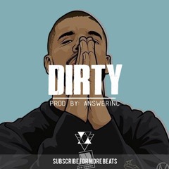 (FREE) Drake Type Beat | Trap Beat Instrumental | DIRTY | (Prod. AnswerInc)