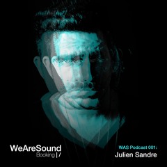 WAS Podcast 001: Julien Sandre