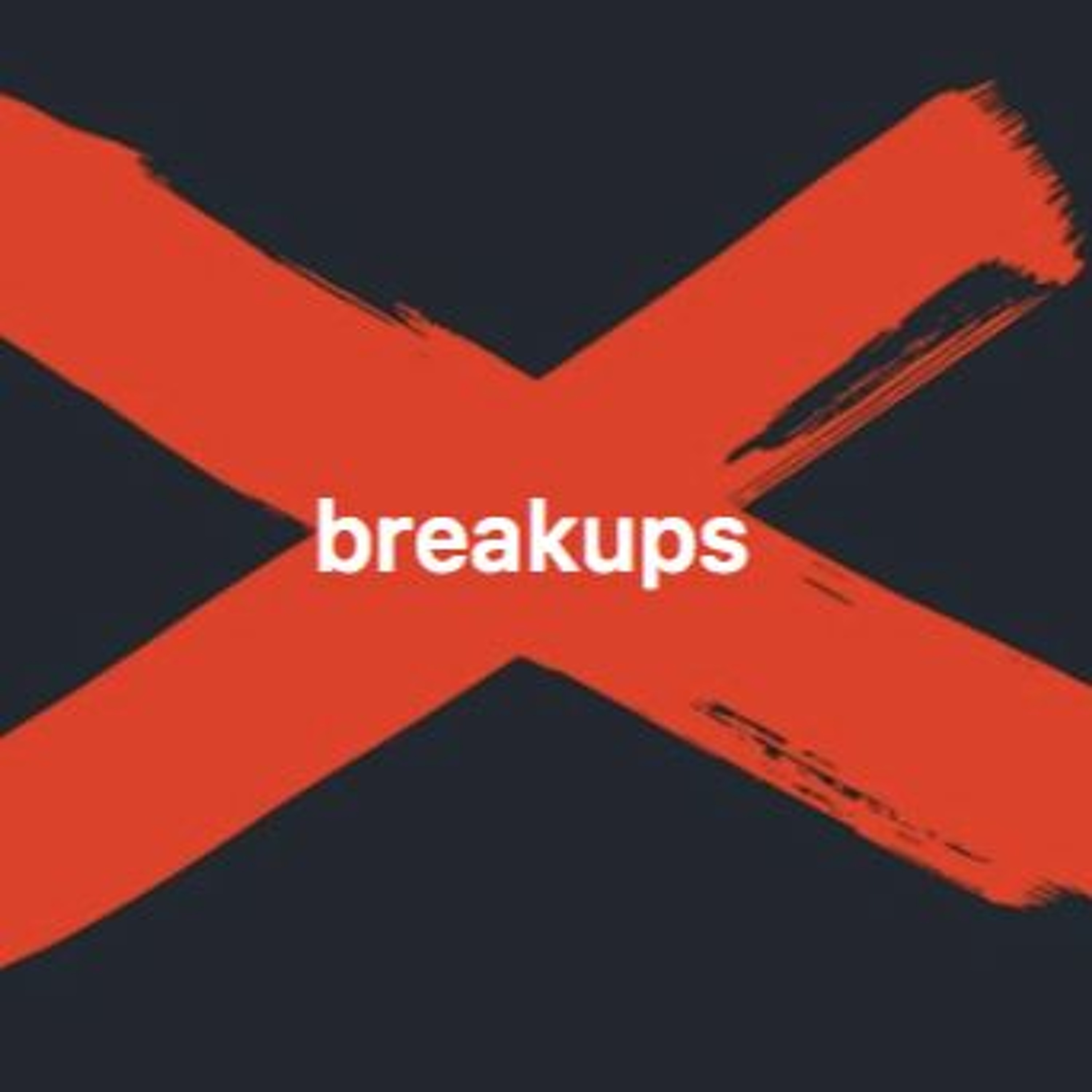 Episode Six: Breakups episode artwork