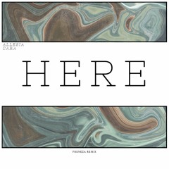 Alessia Cara - Here (Freneza Remix)