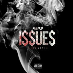 FoxTrap -Issues Freestyle