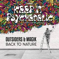 OUTSIDERS & MAGIK - Back To Nature