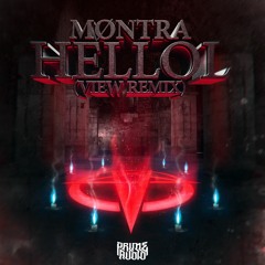 Montra - HelLOL [VIEW Remix] Free DL