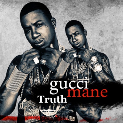 Truth (Jeezy Diss) - Gucci Mane by Andrew Goodrum on SoundCloud - Hear the  world's sounds