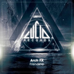 LR013 - Friendship - Arch FX (Sample)