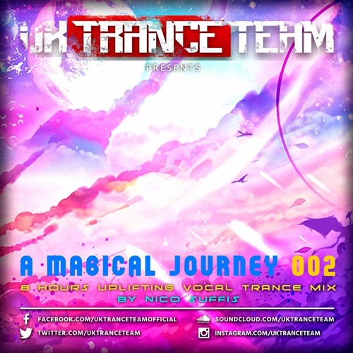 A Magical Journey Into Uplifting Vocal Trance Part 2 (8 Hours Special Mix For UkTranceTeam)