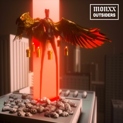 MONXX - OUTSIDERS