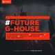 on #Future G-House - Free Sample Pack by Hypeddit [Free Download]