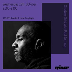 Shadow Child with Paul Johnson - 18th October 2017