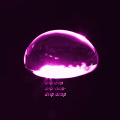 Drip Drop