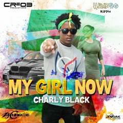 Charly Black - My Girl Now