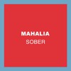 Mahalia Sober A Colors Show Mp3