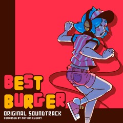 Best Burger OST - Let's Bring The Party! (Ft. John 'Takeshi' Muhammad)