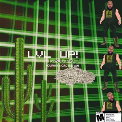 LEVEL UP! (PROD. FOUR01K)