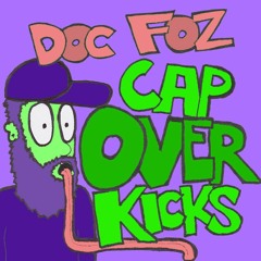 Cap Over Kicks