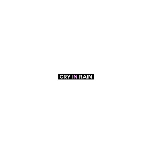 Cry In Rain