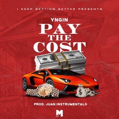 1Yngin | Pay The Cost