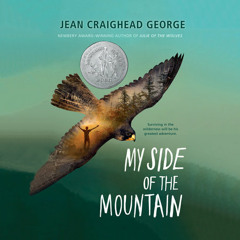 My Side of the Mountain by Jean Craighead George, read by Michael Crouch