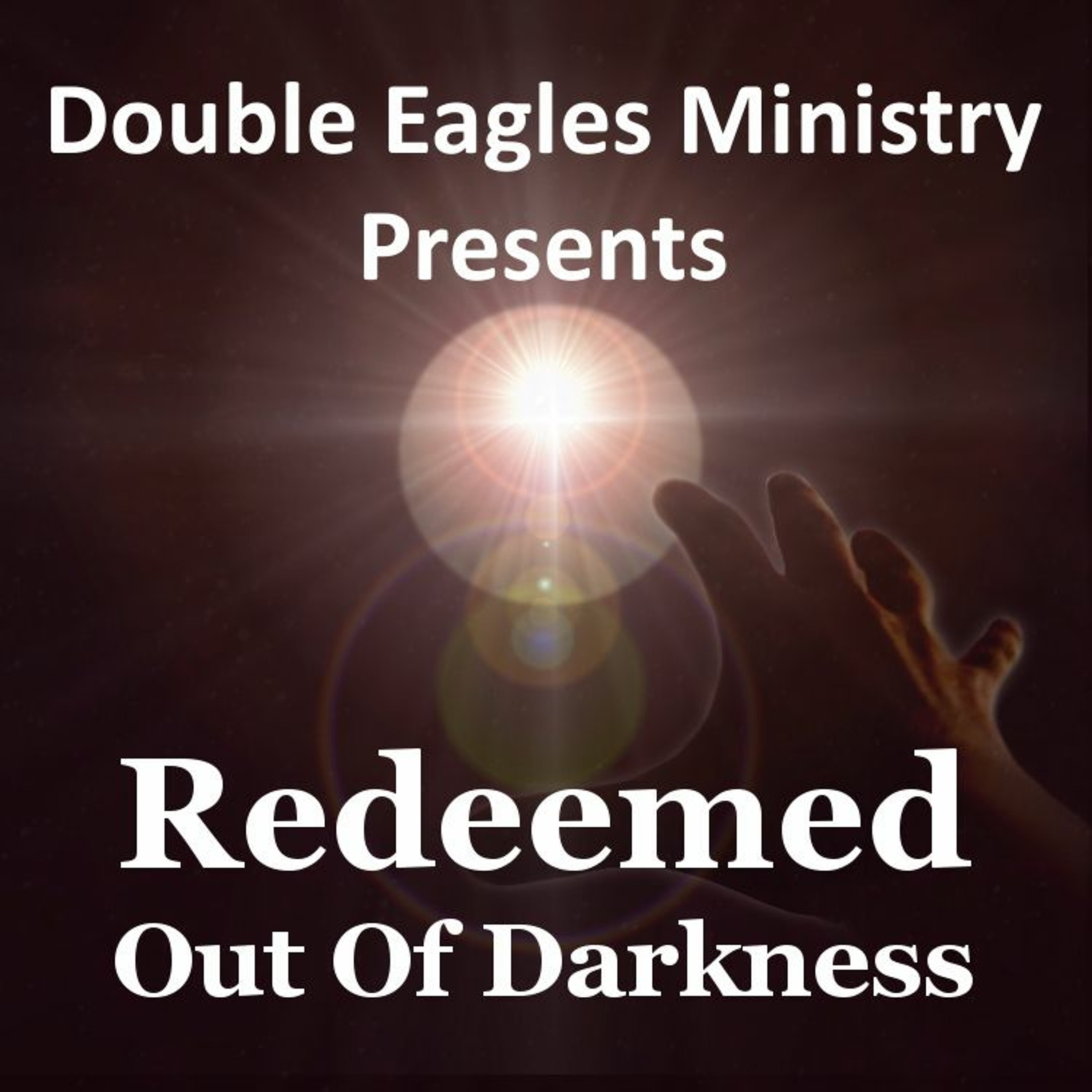 Redeemed Out Of Darkness episode artwork