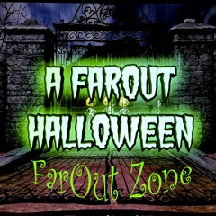 A FarOut Halloween