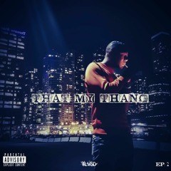 That My Thang